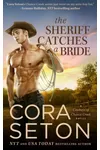 The Sheriff Catches a Bride