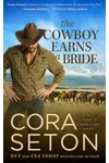 The Cowboy Earns a Bride