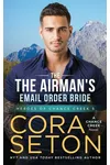 The Airman's E-mail Order Bride