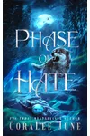 Phase of Hate