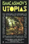 Isaac Asimov's Utopias