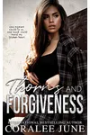 Thorns and Forgiveness