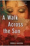 A Walk Across the Sun