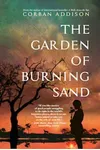 The Garden of Burning Sand
