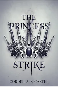 The Princess Strike