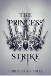 The Princess Strike