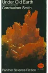 Under Old Earth And Other Explorations