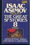 The Great SF Stories 8