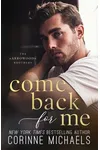 Come Back For Me