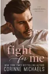 Fight for Me