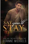 Say You'll Stay