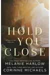 Hold You Close