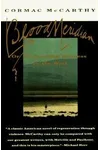 Blood Meridian