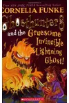 Ghosthunters and the Gruesome Invincible Lightning Ghost!