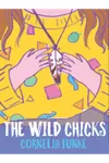The Wild Chicks