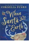 When Santa Fell to Earth