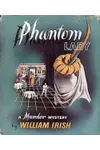 Phantom Lady (As: William Irish)