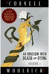 An Obsession with Death and Dying