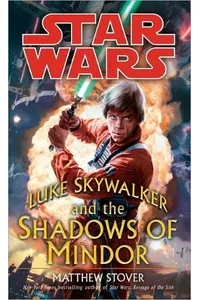 Luke Skywalker and the Shadows of Mindor