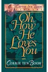 Oh, How He Loves You