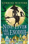 Nine Lives Are Not Enough