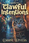 Clawful Intentions
