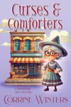 Curses & Comforters
