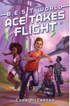 Ace Takes Flight