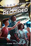 Some Assembly Required