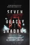 Seven Deadly Shadows