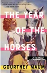 The Year of the Horses