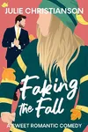 Faking the Fall