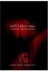 Tell Tales, Volume I
