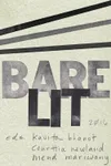 Bare Lit 2016