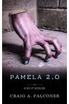 Pamela 2.0