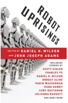 Robot Uprisings