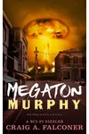 Megaton Murphy