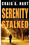 Serenity Stalked