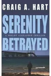 Serenity Betrayed