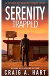 Serenity Trapped