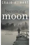 Becoming Moon