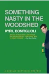 Something Nasty in the Woodshed