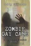 Zombie Day Care