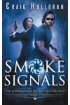 Smoke Signals