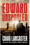 Edward Unspooled