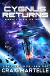 Cygnus Returns: Humanity Refuses to Surrender