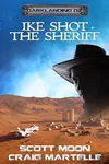 Ike Shot the Sheriff