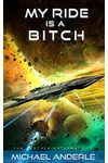 My Ride is a Bitch