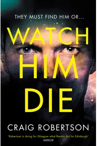 Watch Him Die