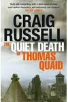 The Quiet Death of Thomas Quaid